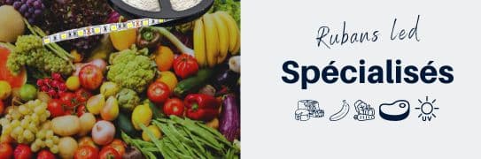 Rubans LED spécialisés