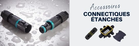 Connectiques étanches pour spots
